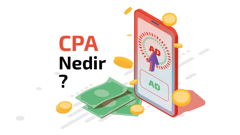 Edinme Başına Maliyet (CPA) Nedir? Nasıl Hesaplanır (2024)