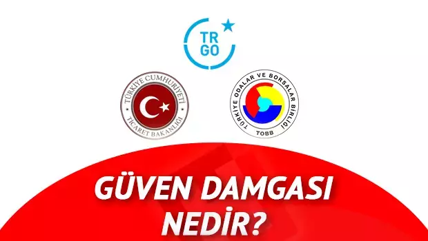 Güven Damgası Nedir ve Nasıl...