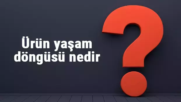 Ürün Yaşam Eğrisi Nedir? Örnekler ve İpuçları